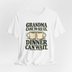 Grandma Came to See Us. T-Shirt