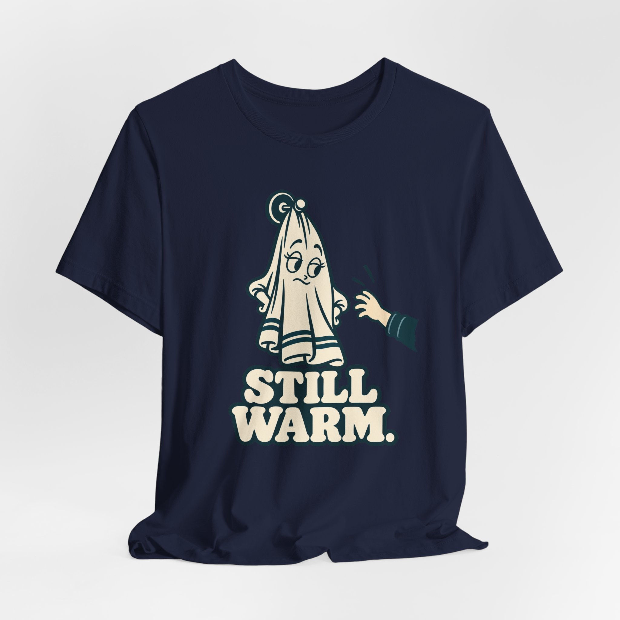 Still Warm. T-Shirt - Image 6