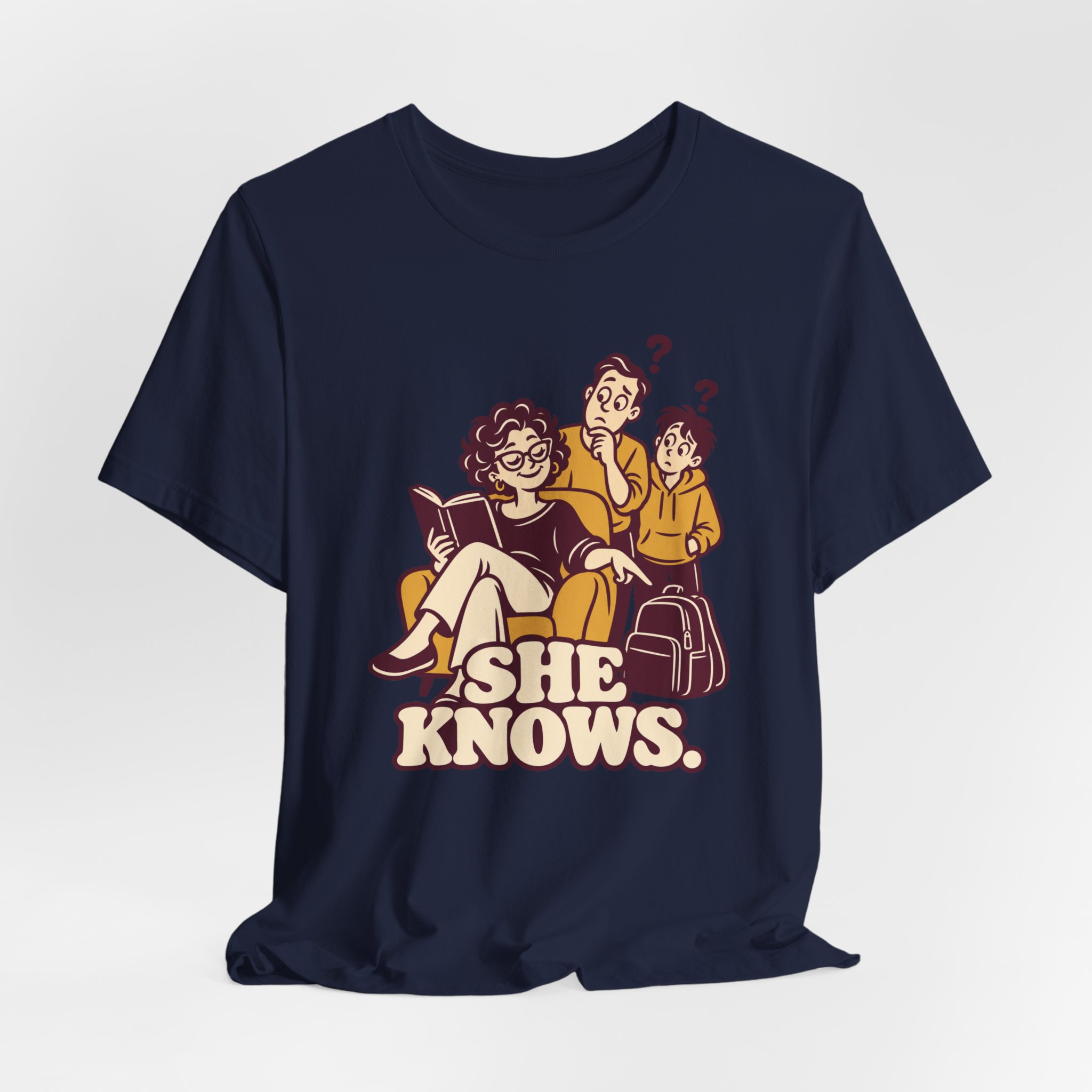 She Knows. T-Shirt - Image 6