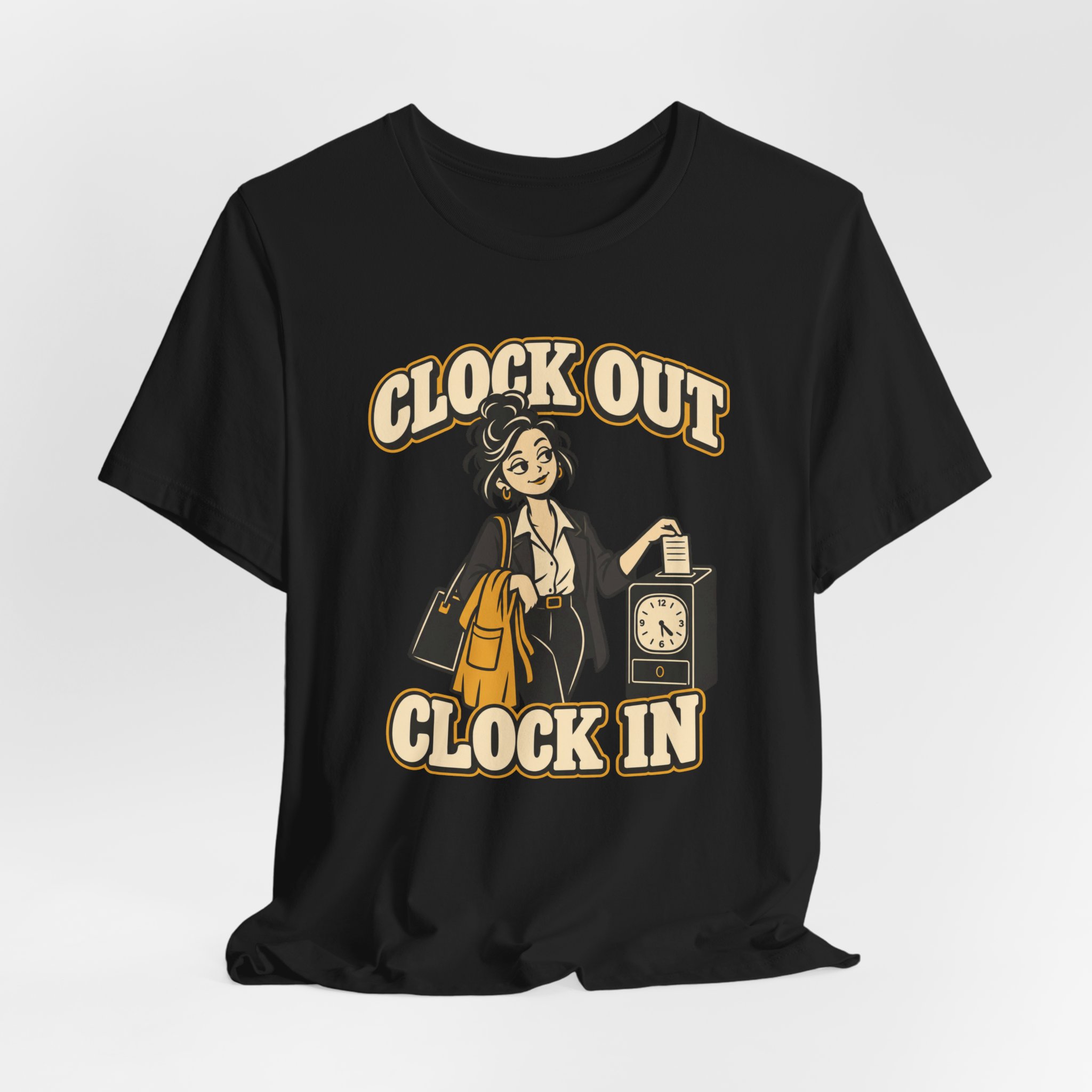 Clock Out. Clock In. T-Shirt - Image 2