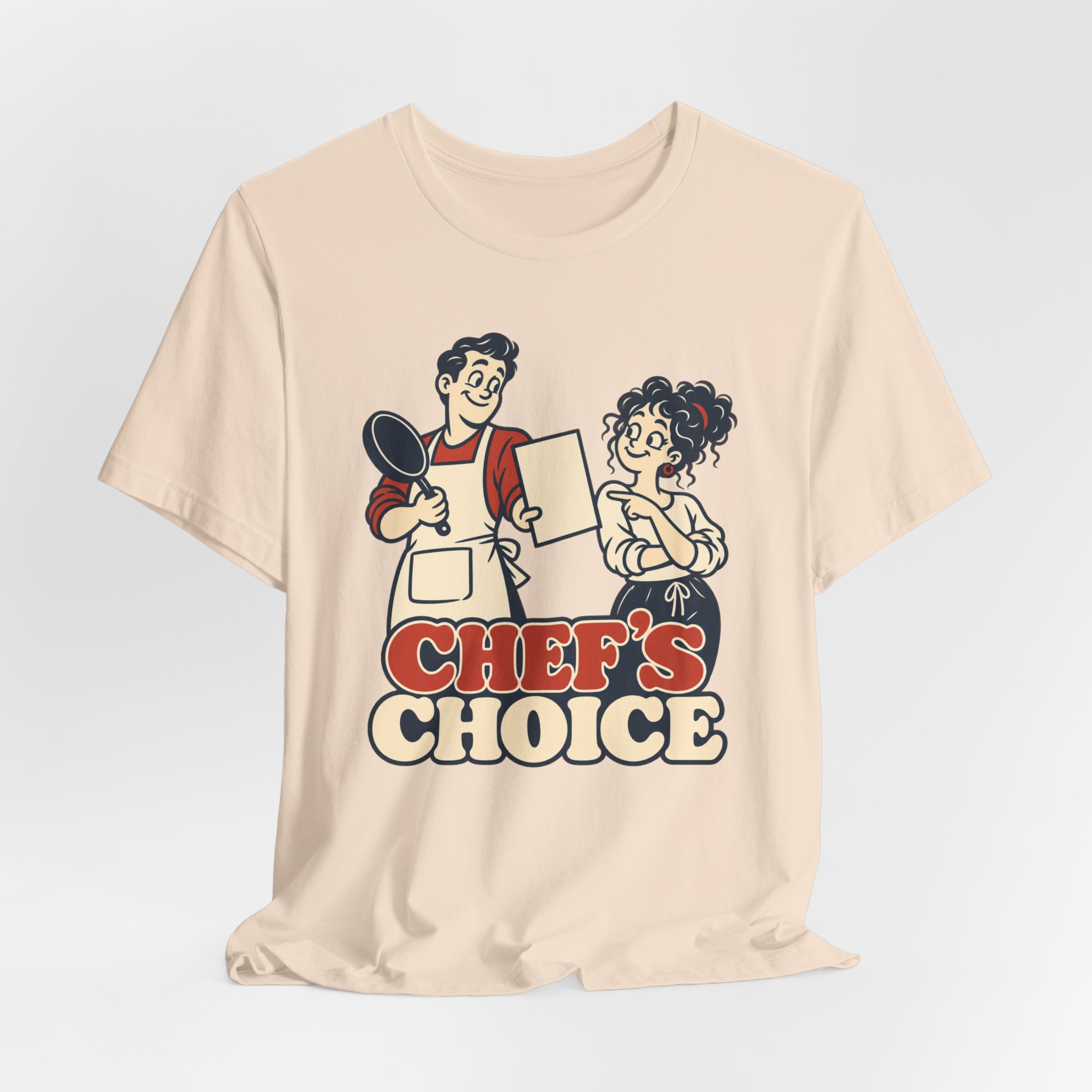 Chef's Choice. T-Shirt - Image 3