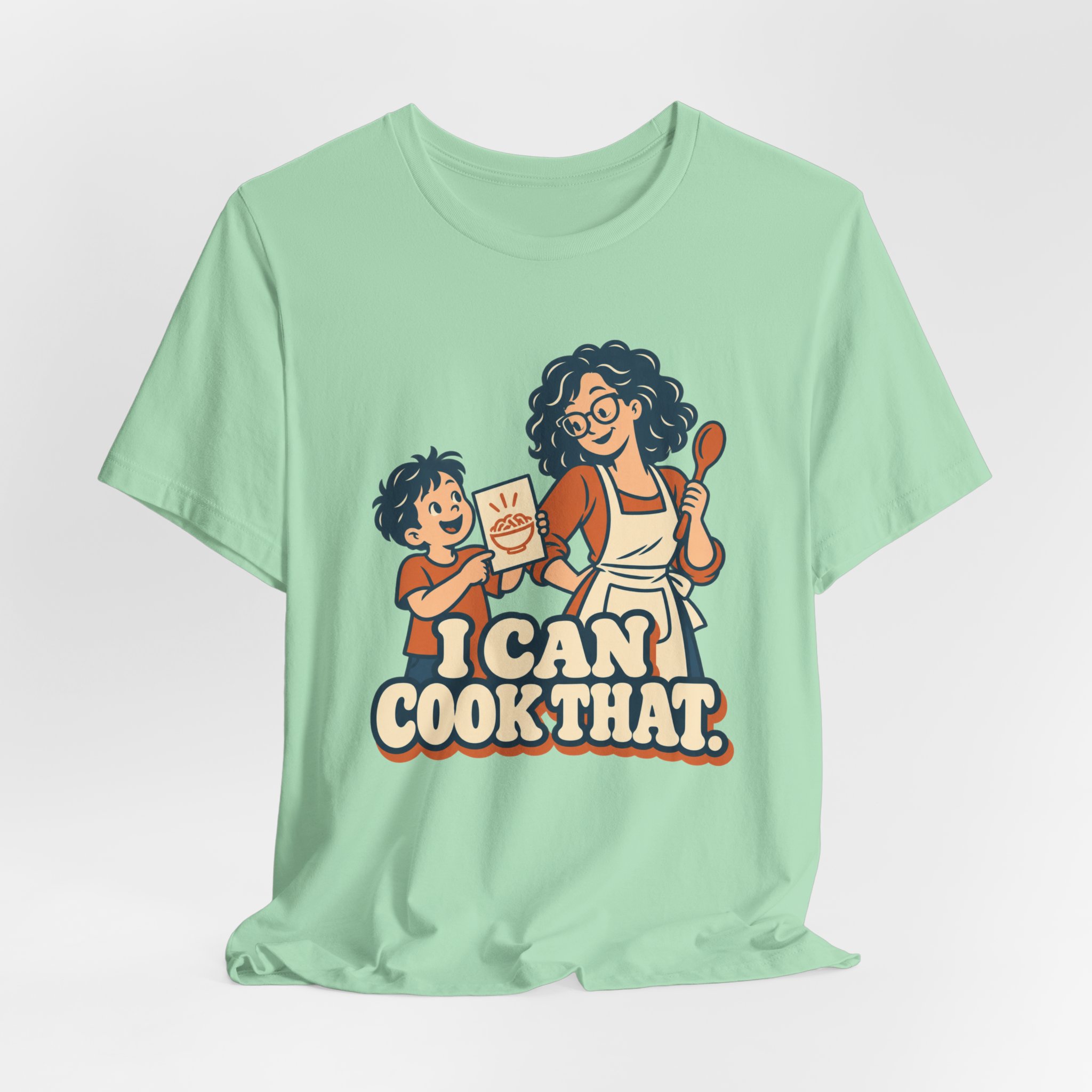 I Can Cook That. T-Shirt - Image 4