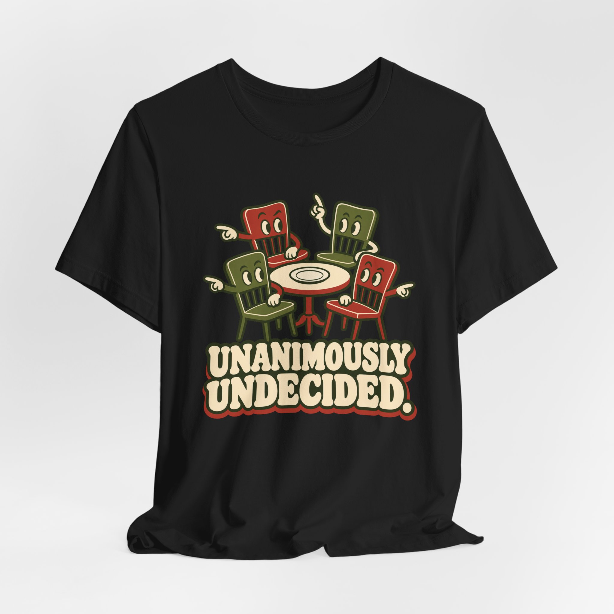 Unanimously Undecided. T-Shirt - Image 2