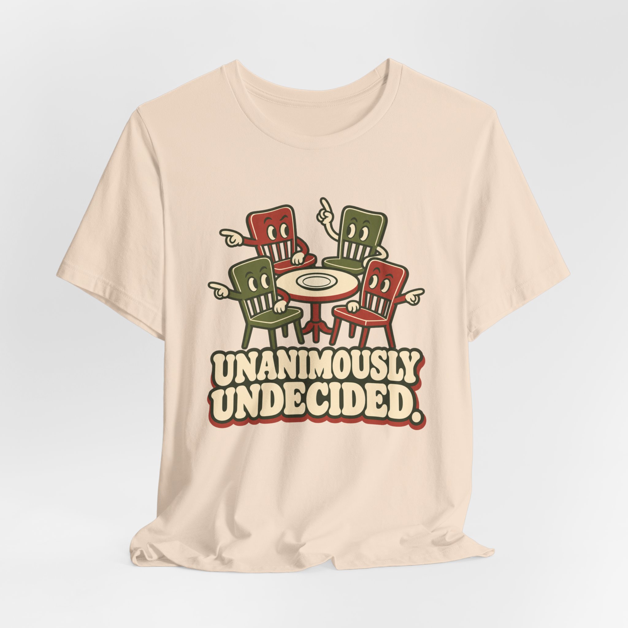 Unanimously Undecided. T-Shirt - Image 3