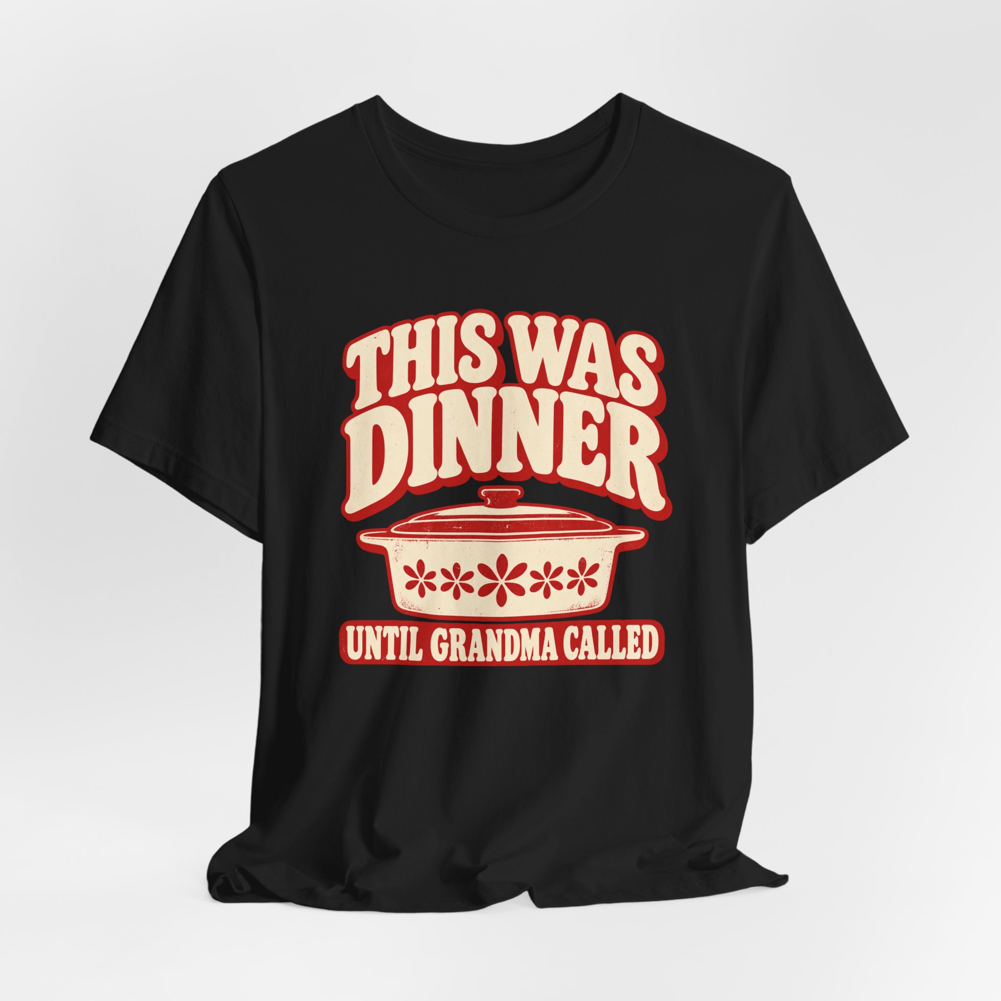 This Was Dinner. T-Shirt - Image 2