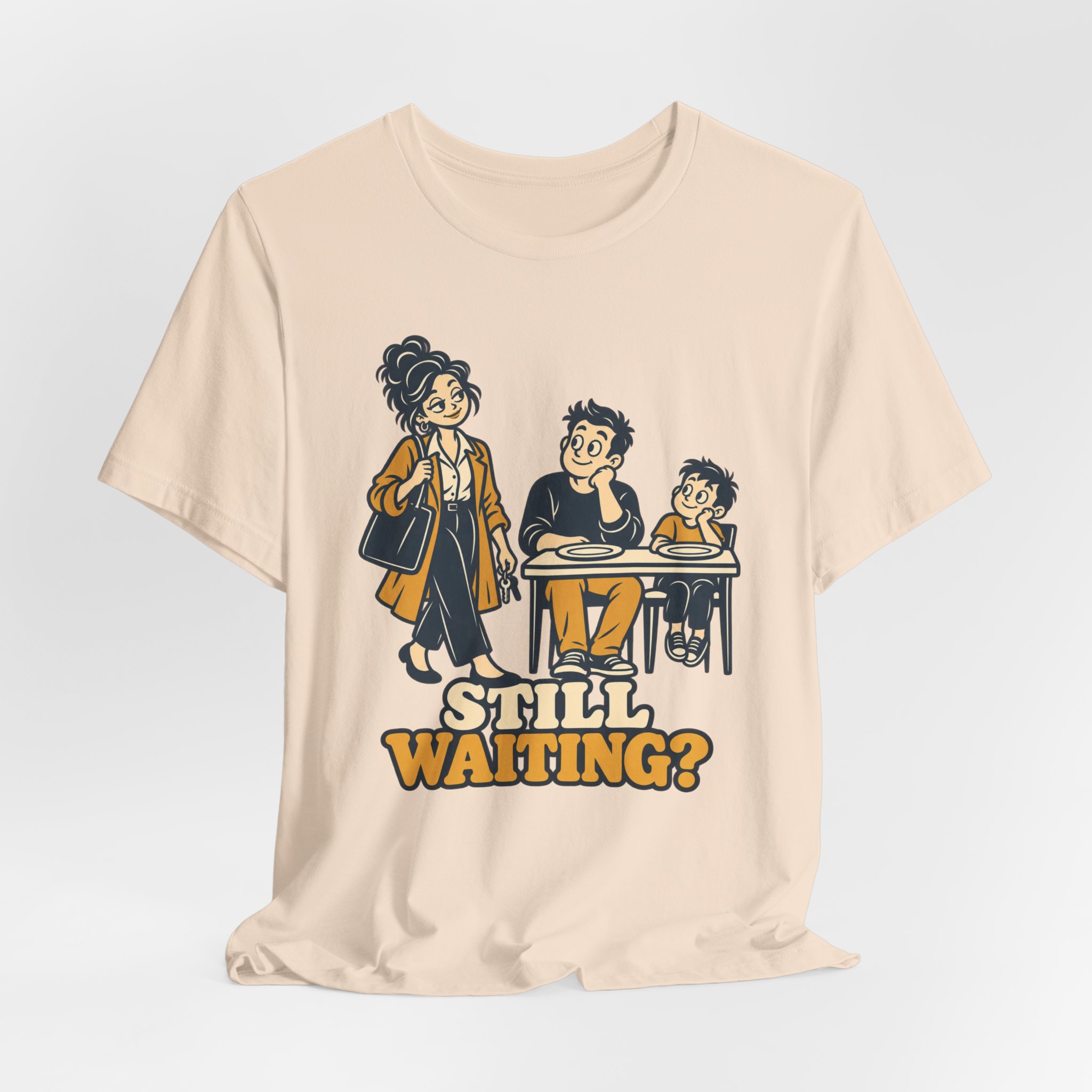 Still Waiting. T-Shirt - Image 3