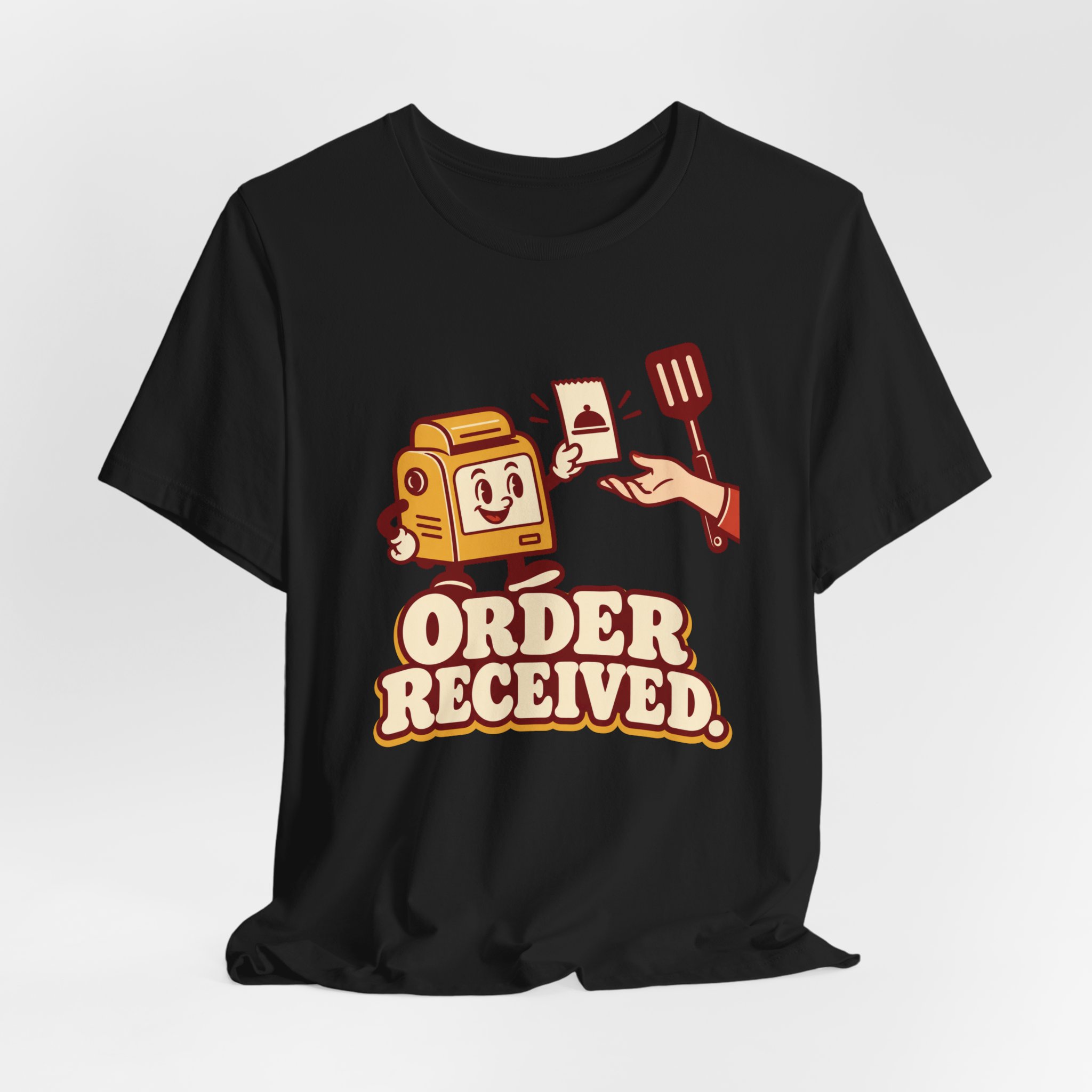 Order Received. T-Shirt - Image 2
