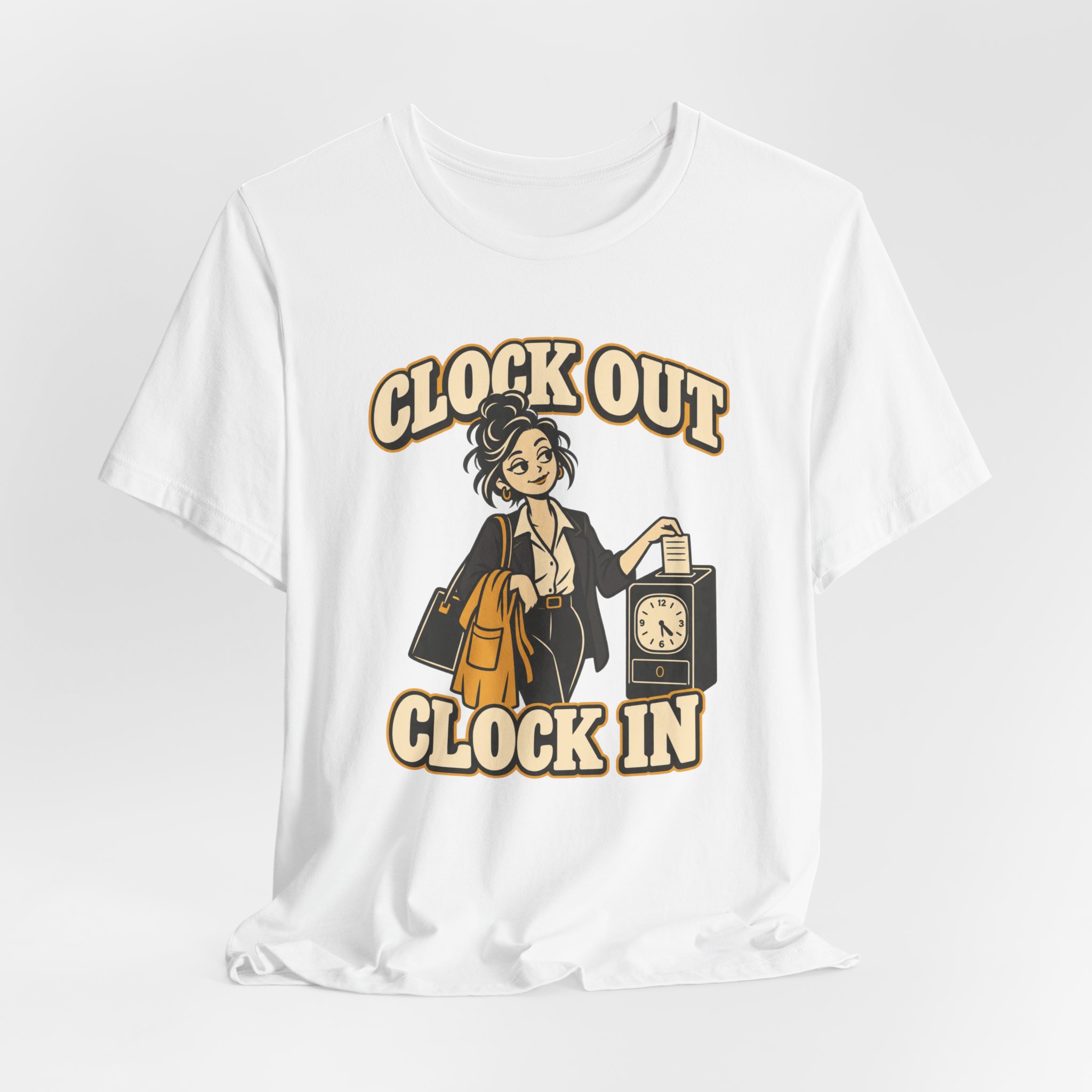 Clock Out. Clock In. T-Shirt