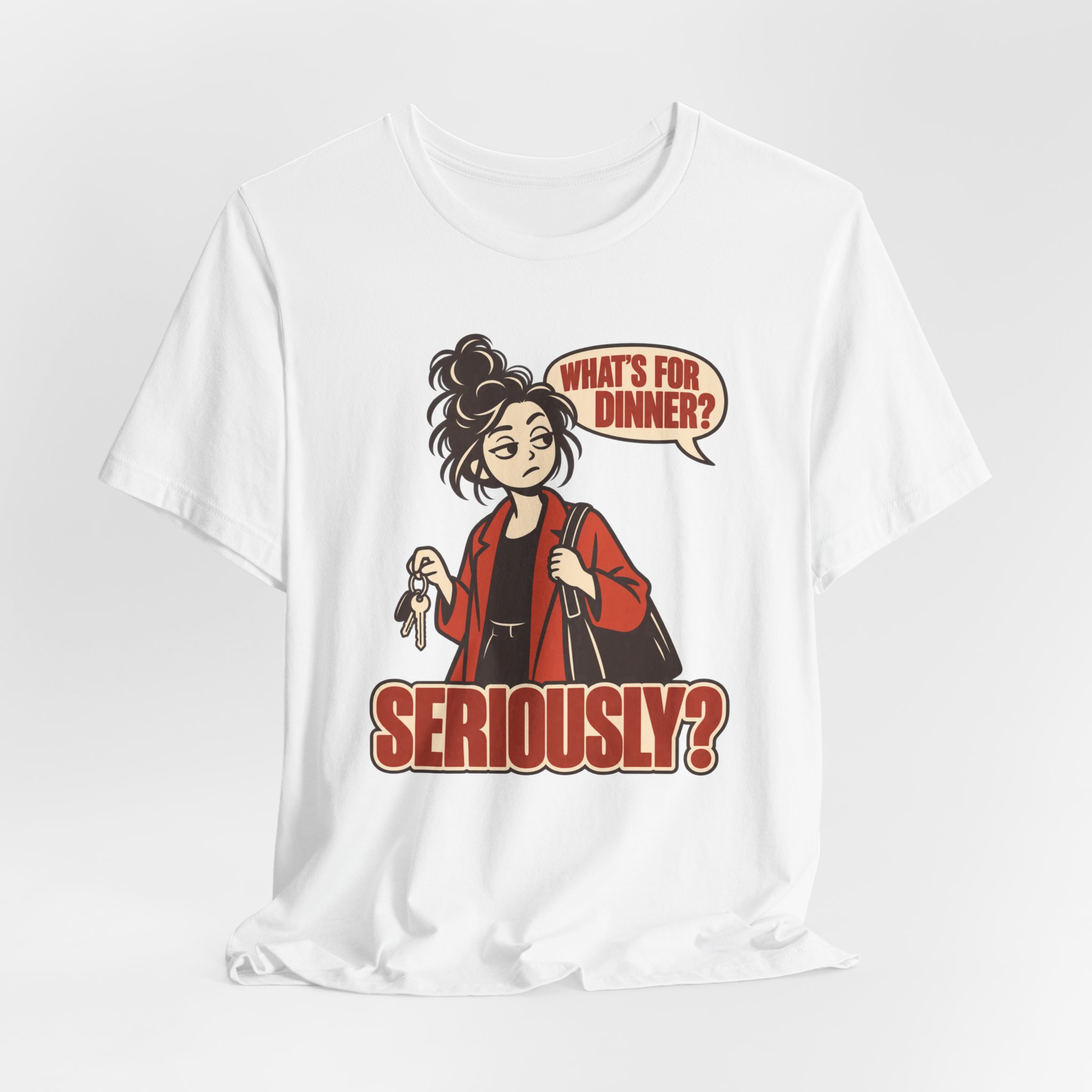 What's for Dinner Question - Seriously? T-Shirt