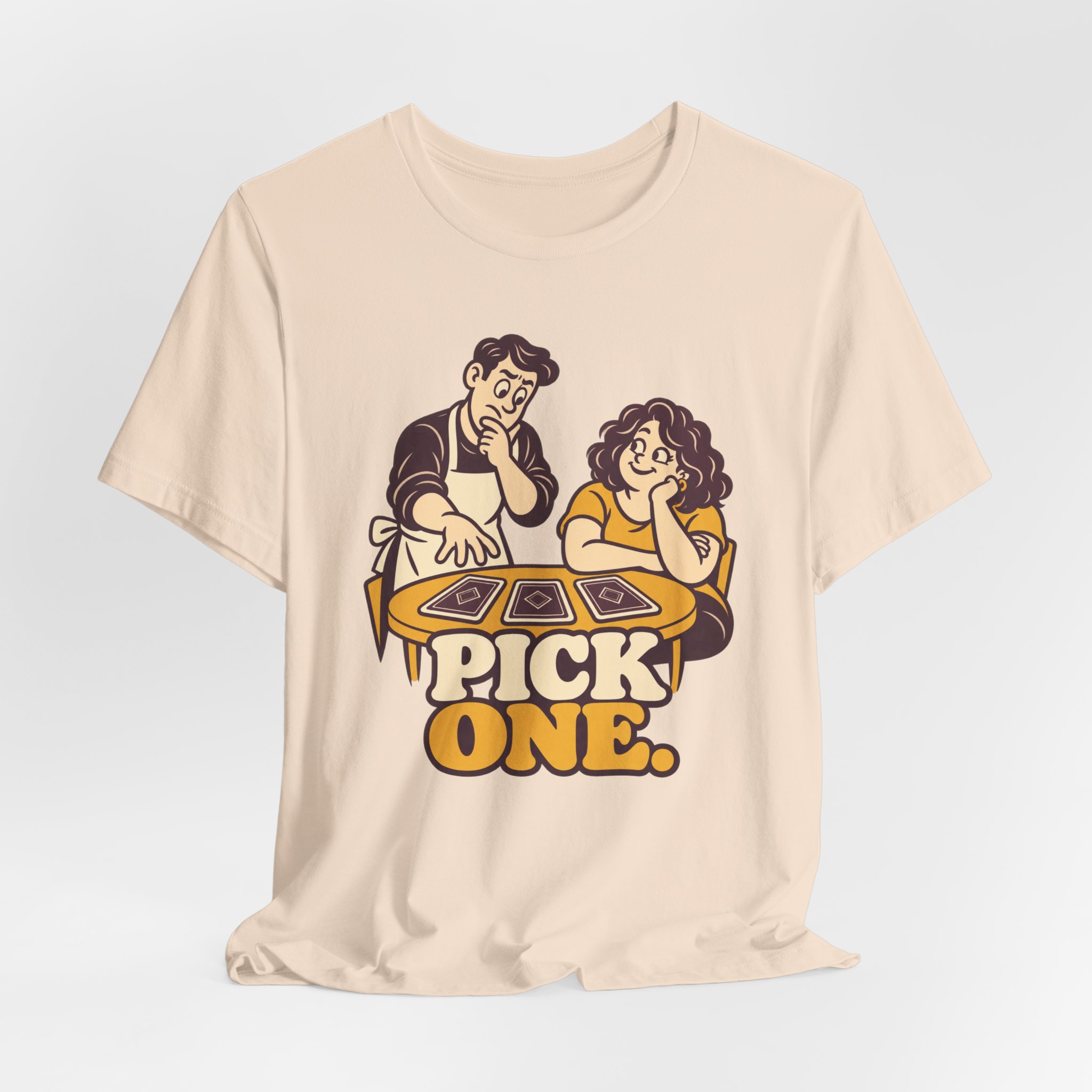 Pick One. T-Shirt - Image 3