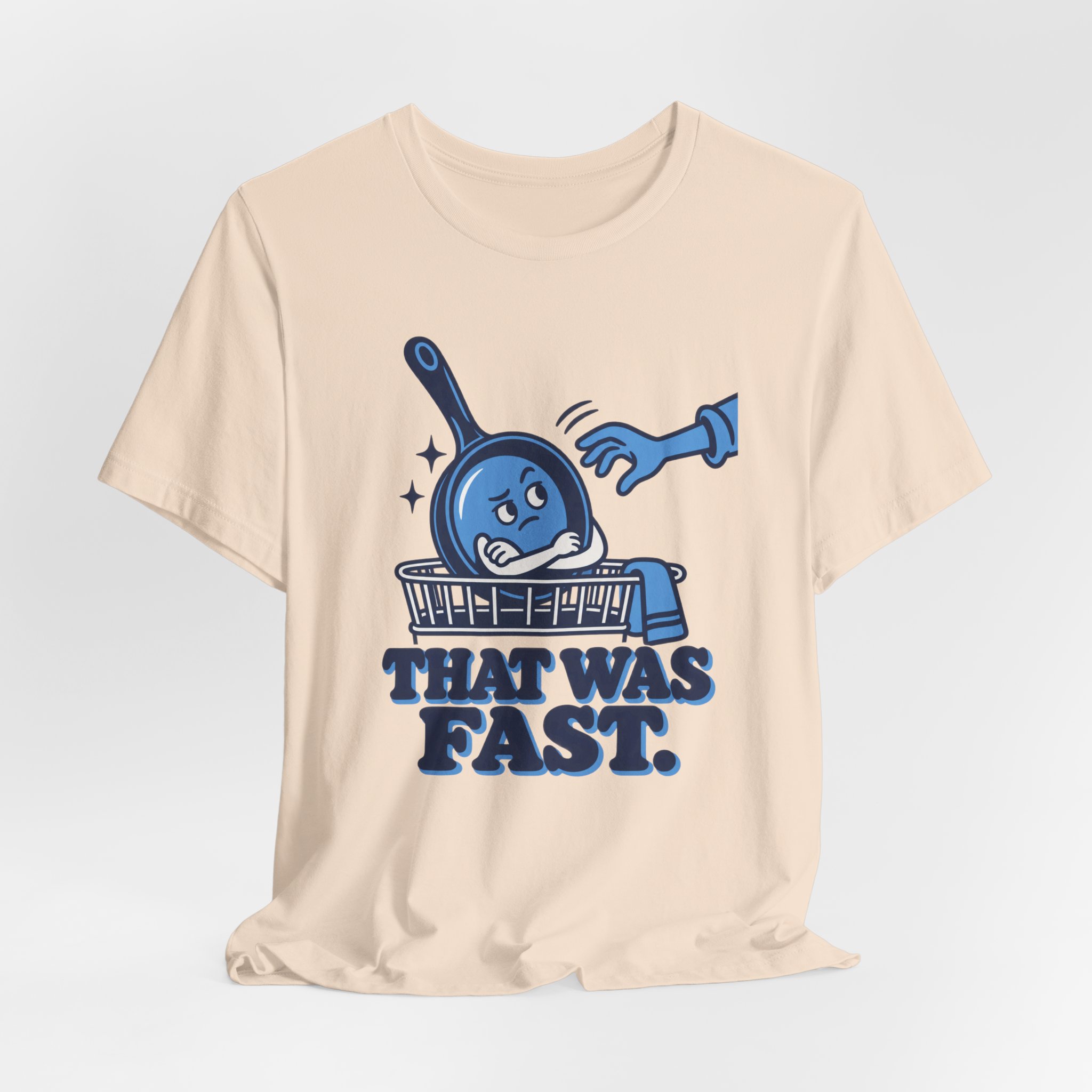 That Was Fast. T-Shirt - Image 3