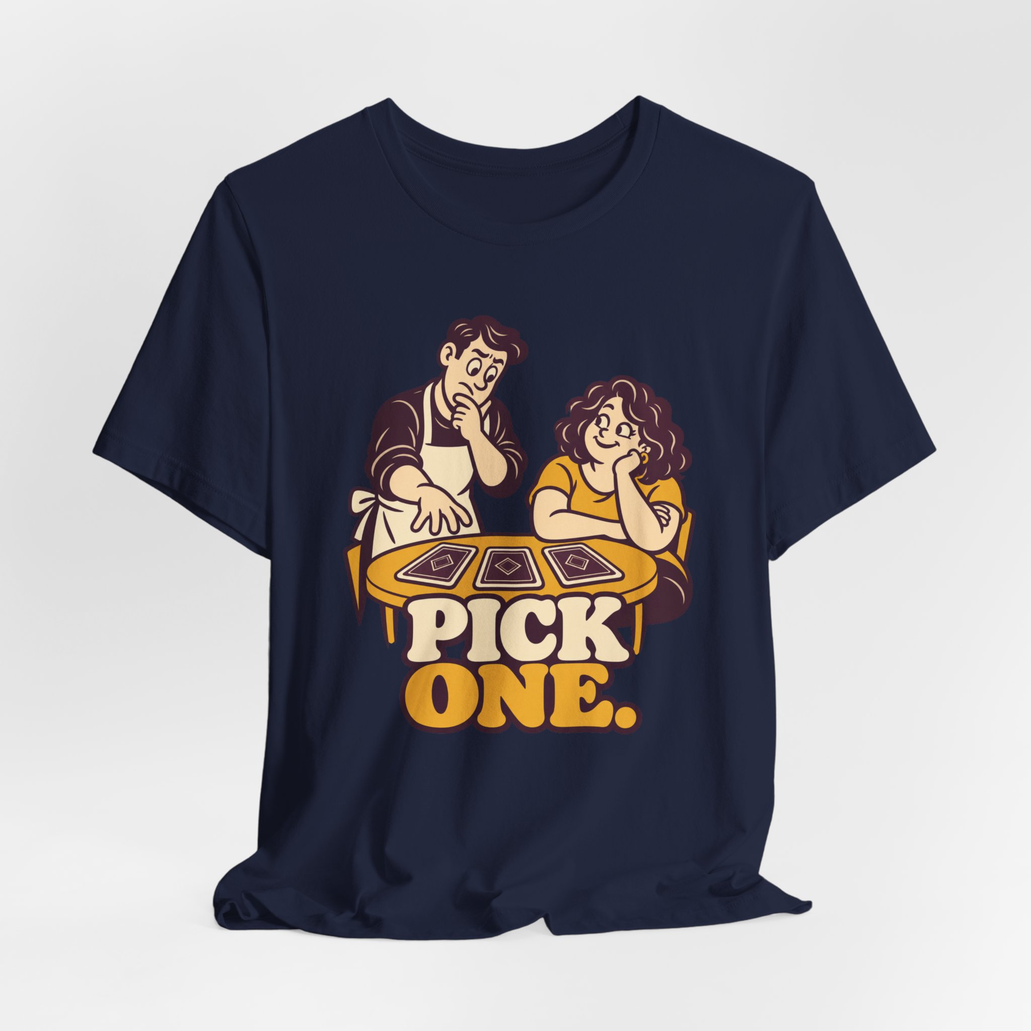 Pick One. T-Shirt - Image 6