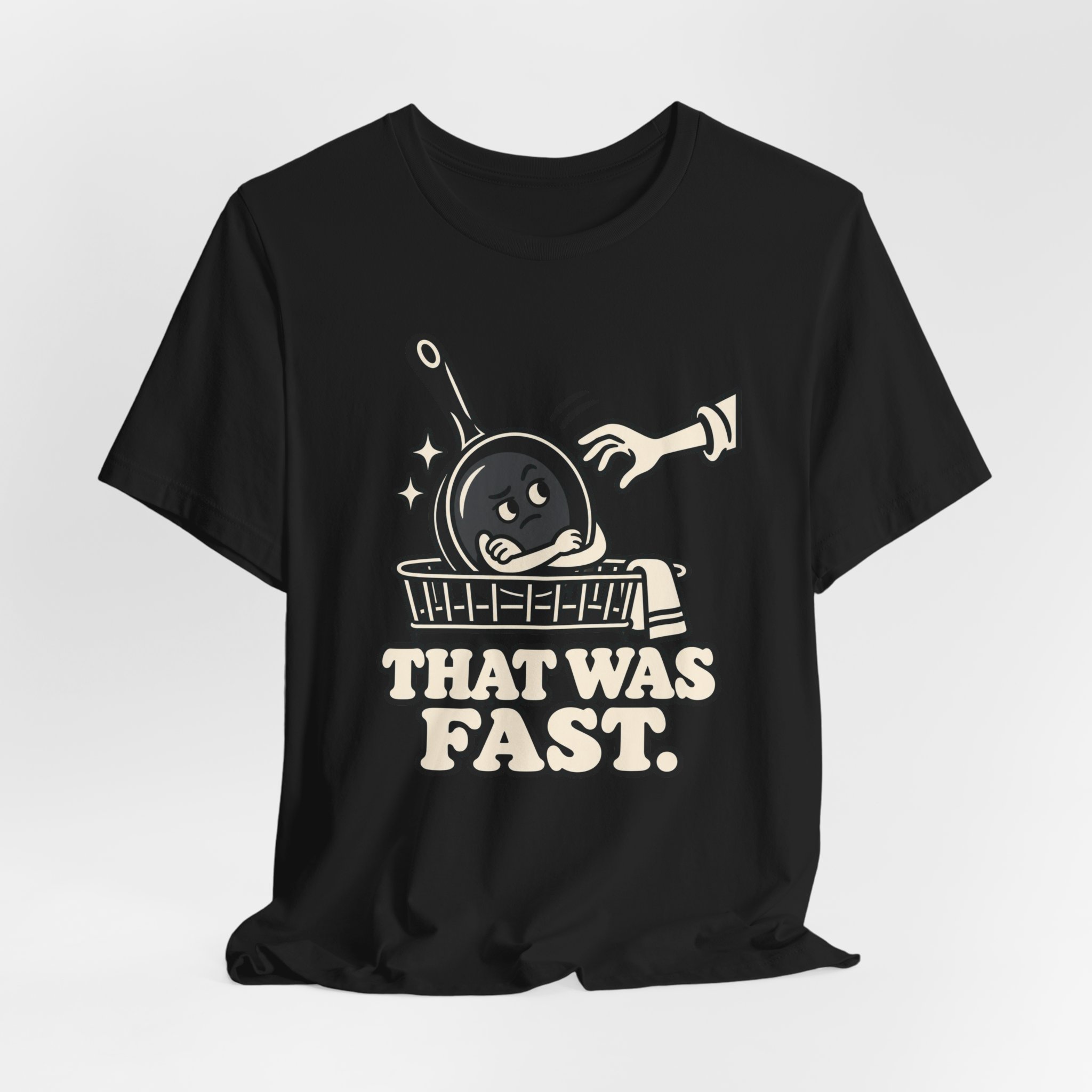 That Was Fast. T-Shirt - Image 2