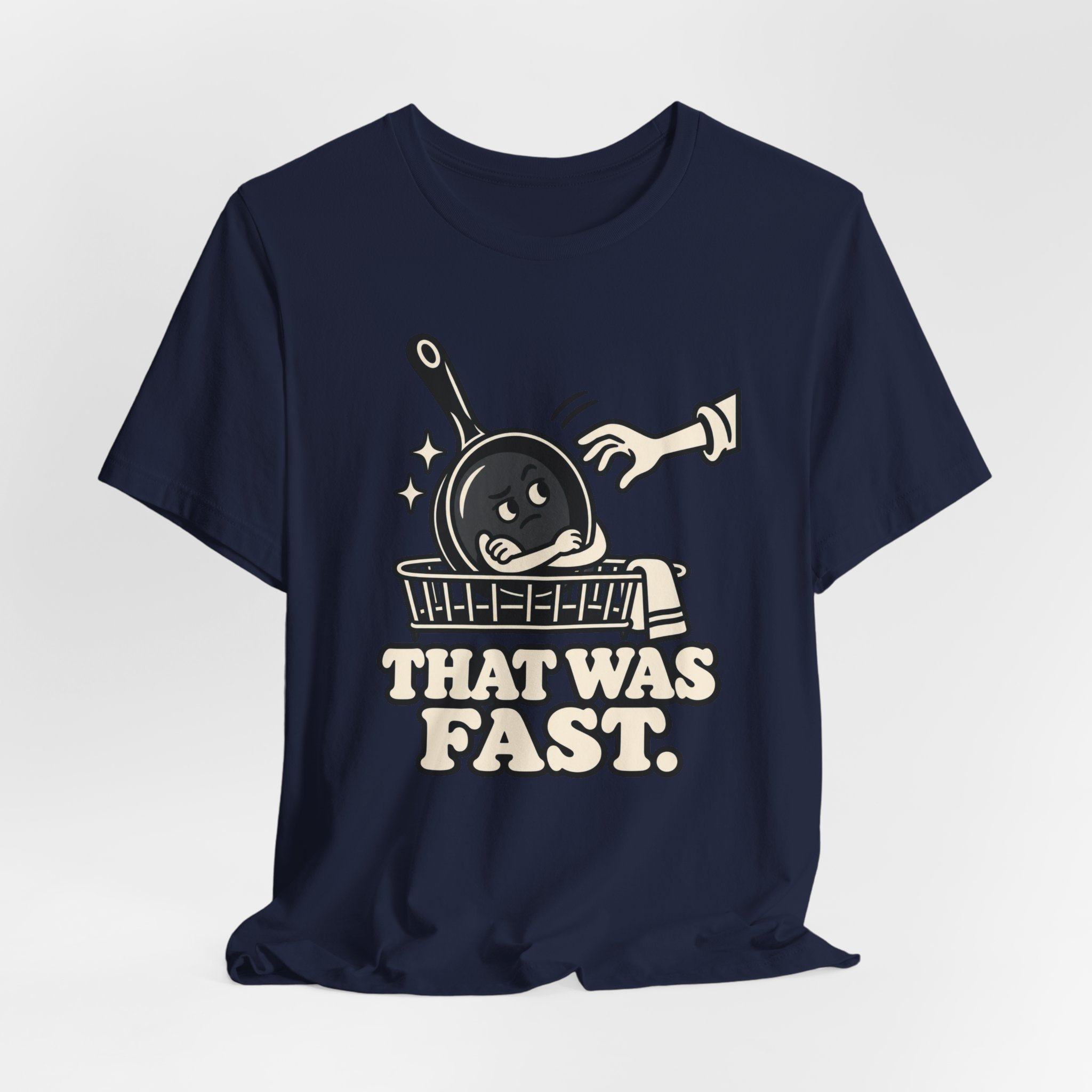 That Was Fast. T-Shirt - Image 6