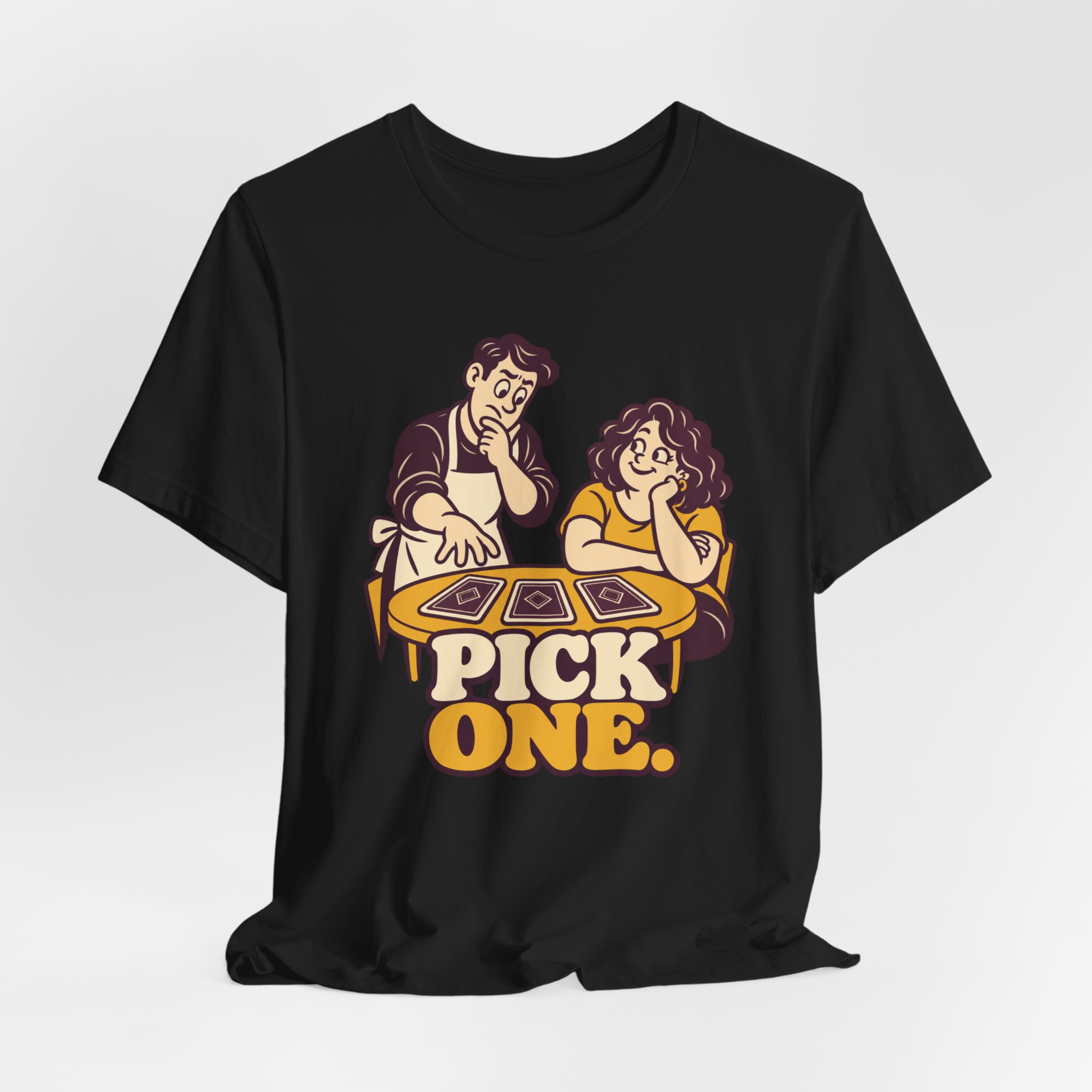 Pick One. T-Shirt - Image 2